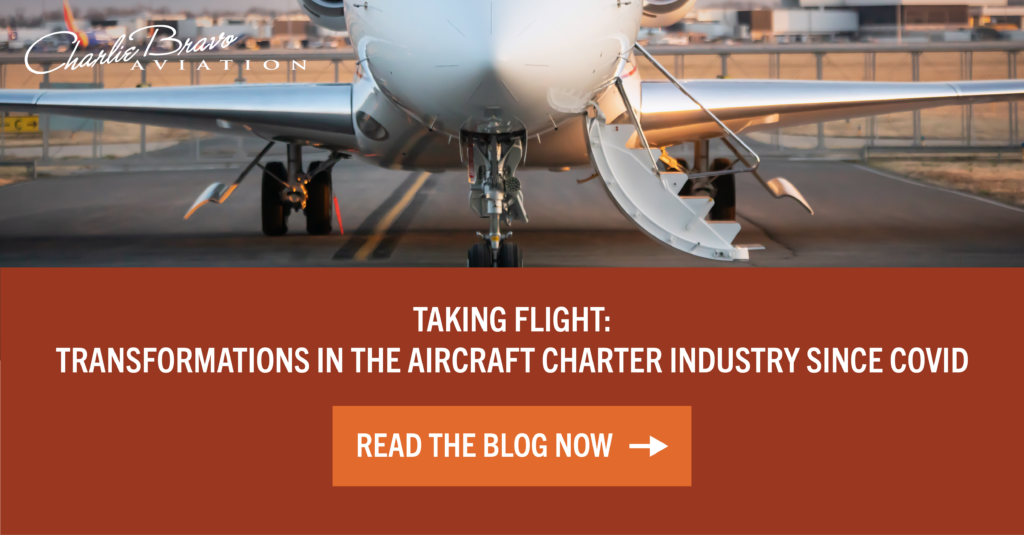 Taking Flight: Transformations in the Aircraft Charter Industry Since COVID